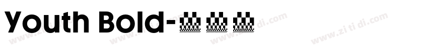 Youth Bold字体转换